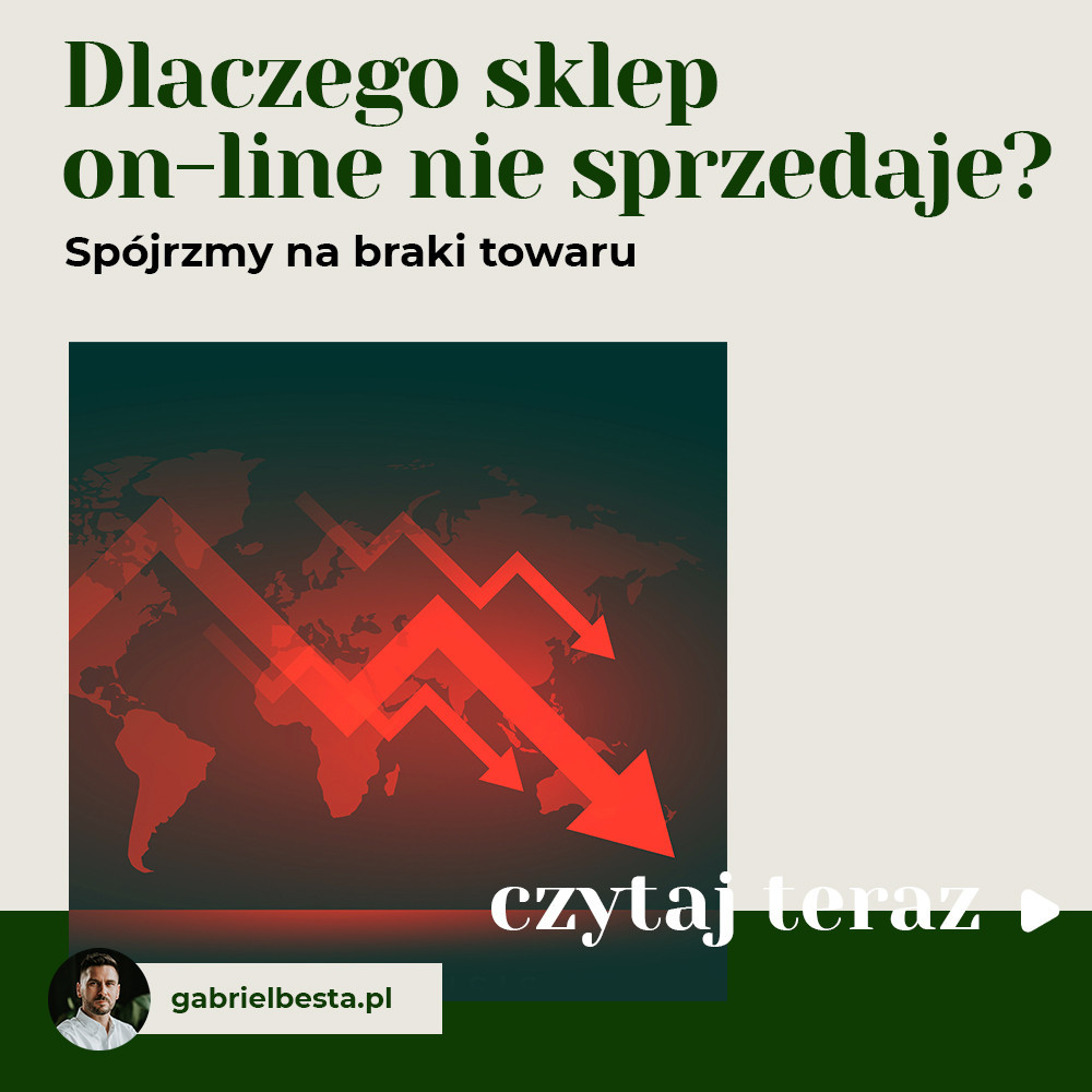 Dlaczego sklep on-line nie sprzedaje? Spójrzmy na braki towaru