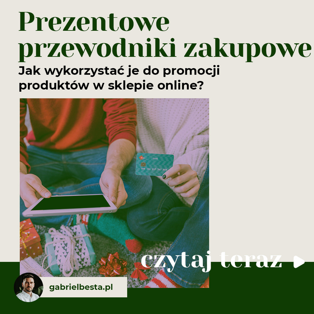 Prezentowe przewodniki zakupowe – jak wykorzystać je do promocji produktów w sklepie online?