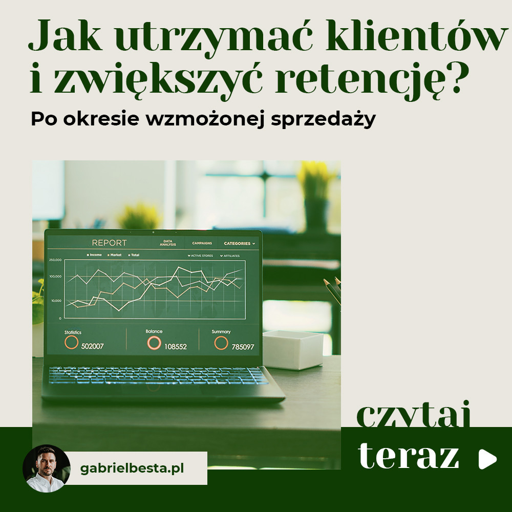 Po okresie wzmożonej sprzedaży – jak utrzymać klientów i zwiększyć retencję?